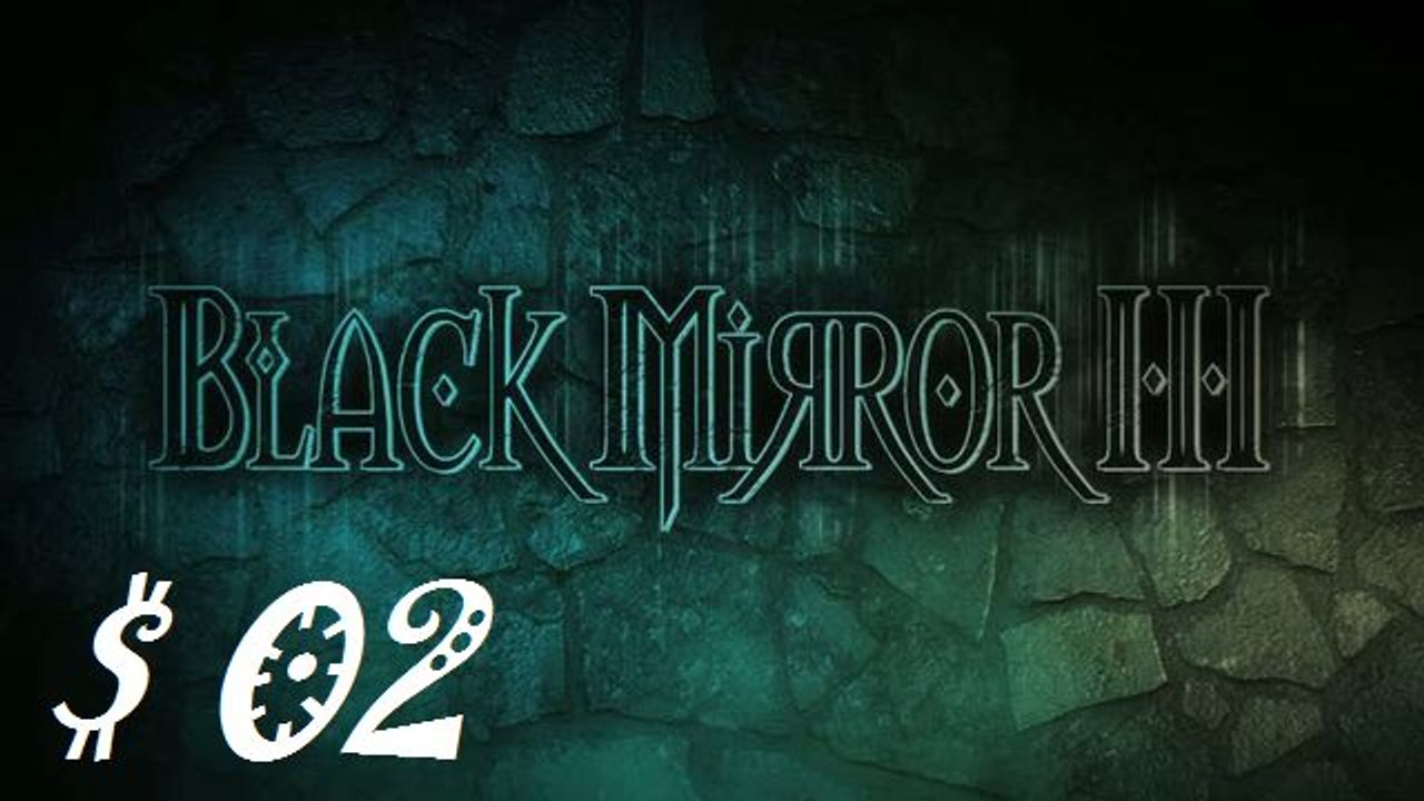 [Walkthrough] Black mirror III FR Chap 1 (2)