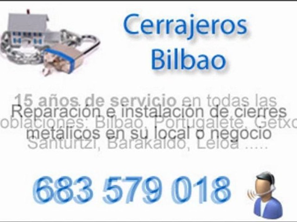 Cerrajeros Urgentes Bilbao Tfn: 683 579 018