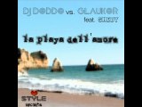 Dj Doddo Vs Glaukor Feat Sheby - La Playa Dell'Amore (Dj Hunter Remix)