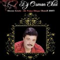 Dj OsMaN eKiCi vs Ekrem Celebi - Ah Yalan Dünya (RemiX 2007)