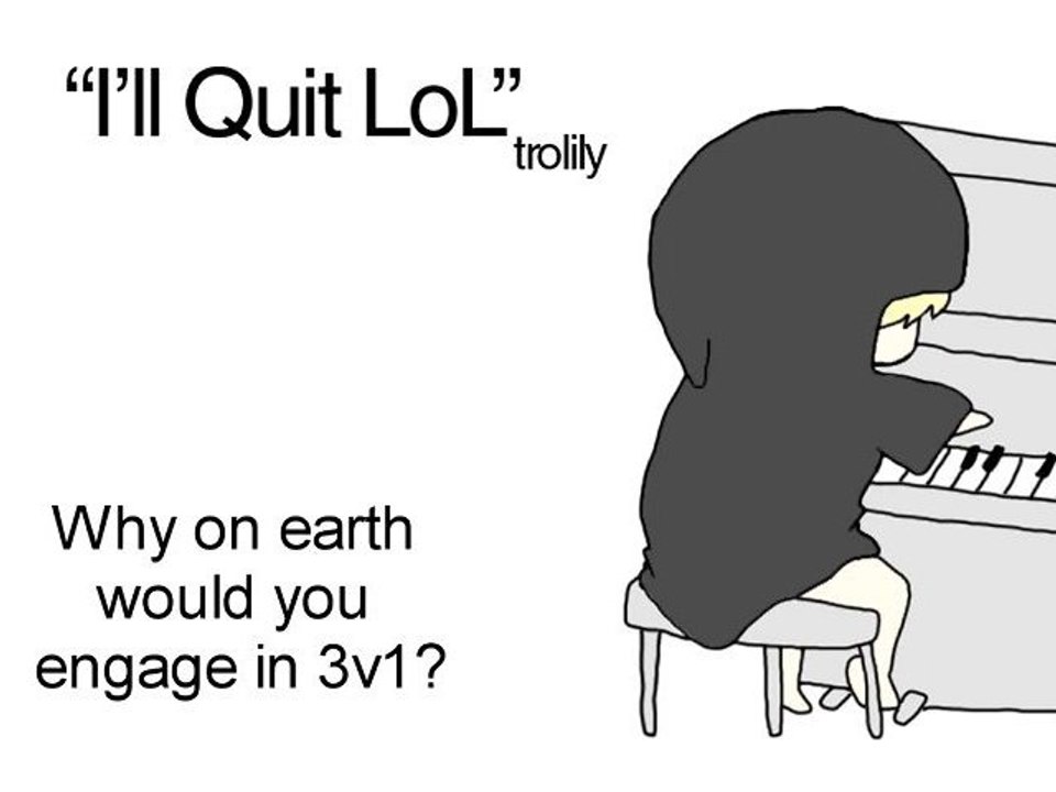 League of legends - I'll Quit LoL