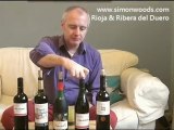 Simon Woods Wine Videos: Rioja & Ribera del Duero