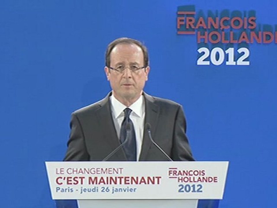 François Hollande - Mes 60 engagements pour la France - 26 janvier 2012