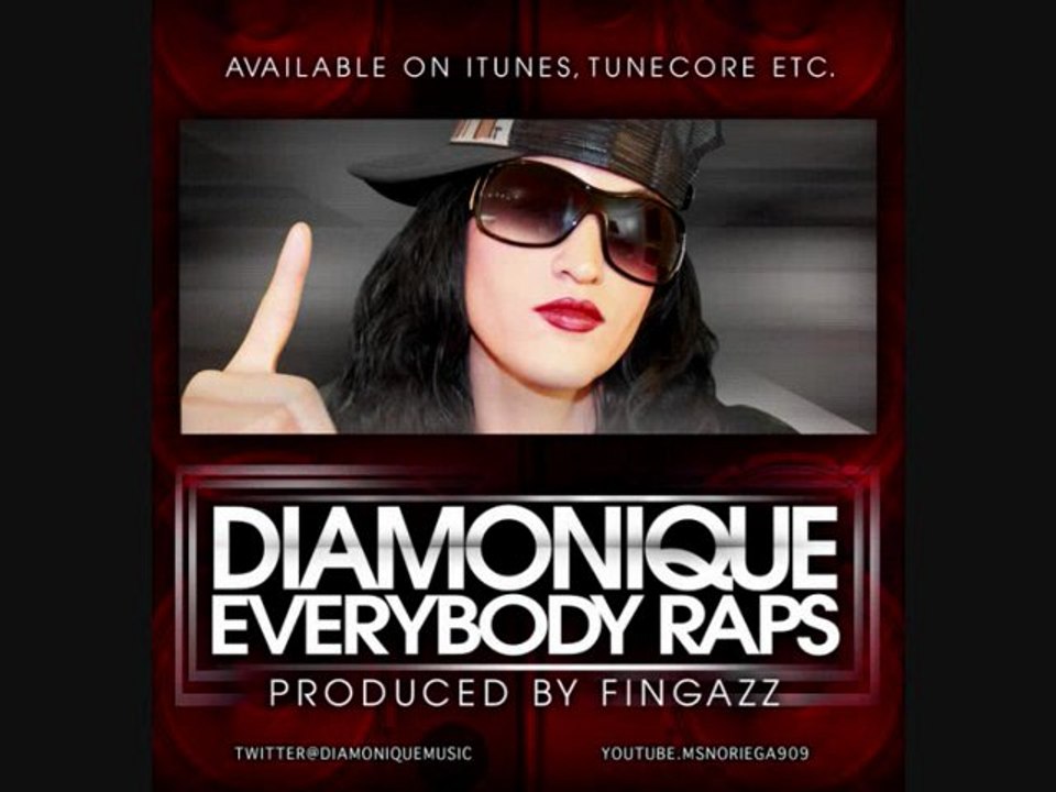 DIAMONIQUE "EVERYBODY RAPS" (2012)