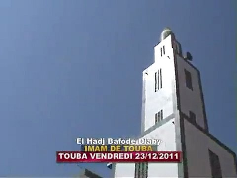 ISLAM DIAKHA TOUBA LE 23 12 211 2011_Title_1_001.MPG - YouTube