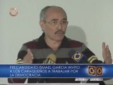 Ismael García dice sentirse orgulloso del acuerdo Capriles - López