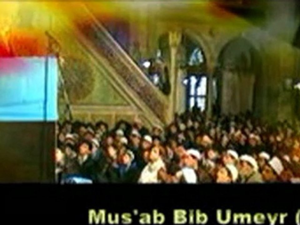 Dursun Ali Erzincanlı - Mus'ab Bin Umeyr (r a)