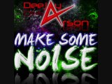 ♥♫Top Electro House Music Mix January 2012♥♫ Deejay Arson : Make Some Noise # 6