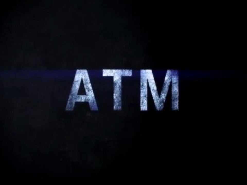 ATM - Trailer