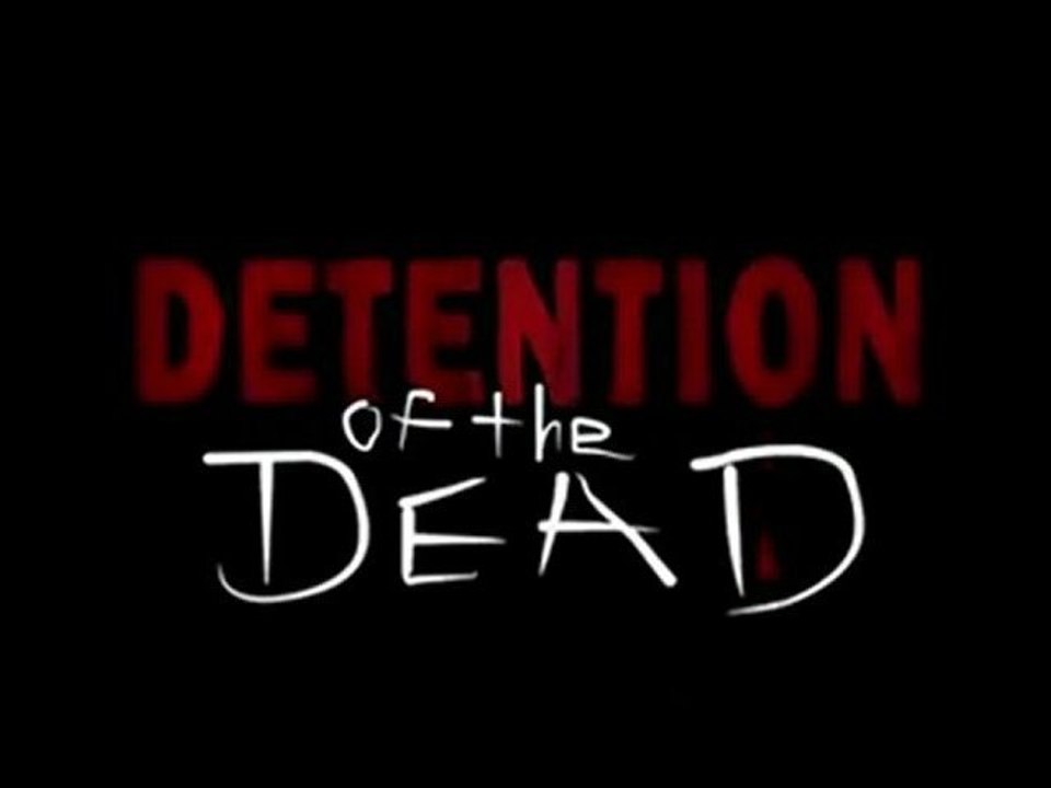 Detention of the Dead - Teaser Trailer