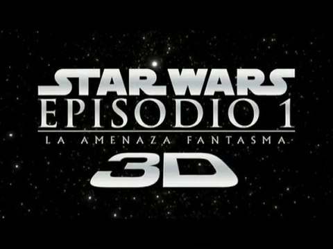 Star Wars - Episodio I - La Amenaza Fantasma 3D Spot2 [10seg] Español