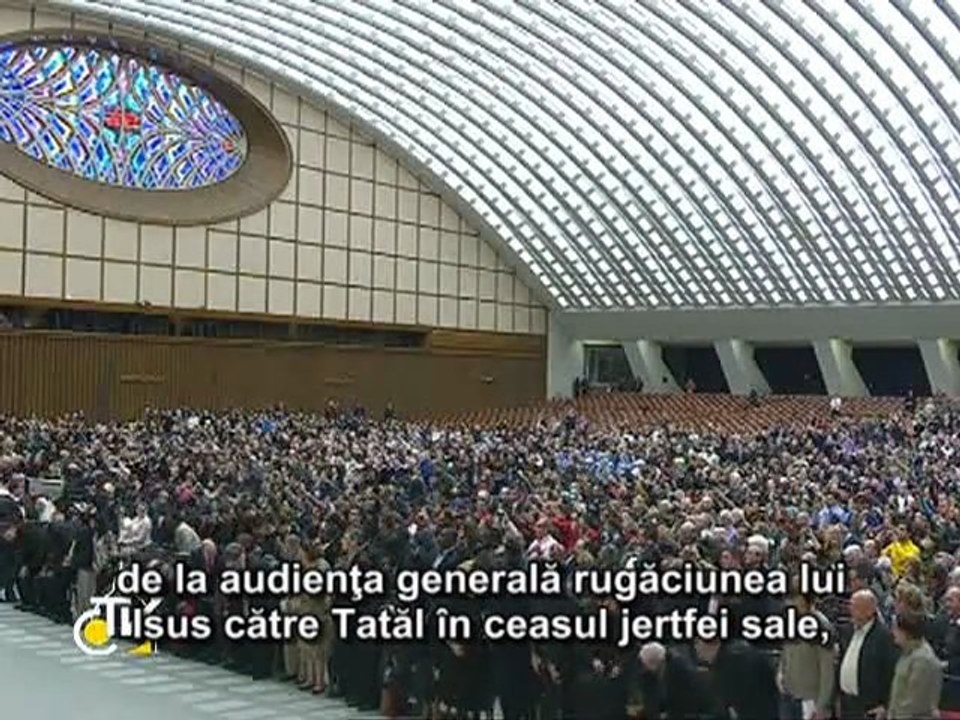 Benedict al XVI-lea a explicat rugăciunea sacerdotală a lui Isus