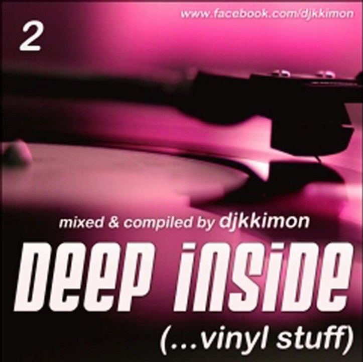 djkkimon - deep inside 2 (...vinyl stuff)