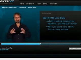 Daniel Negreanu - Beating Up on a Bully Tips