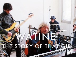 Watine - The story of that girl (Froggy's Session)