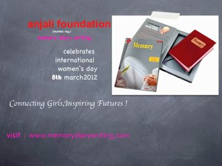 MEMORY DIARY INTERNATIONAL WOMENS DAY CELEBRATED BY ANJALI FOUNDATION