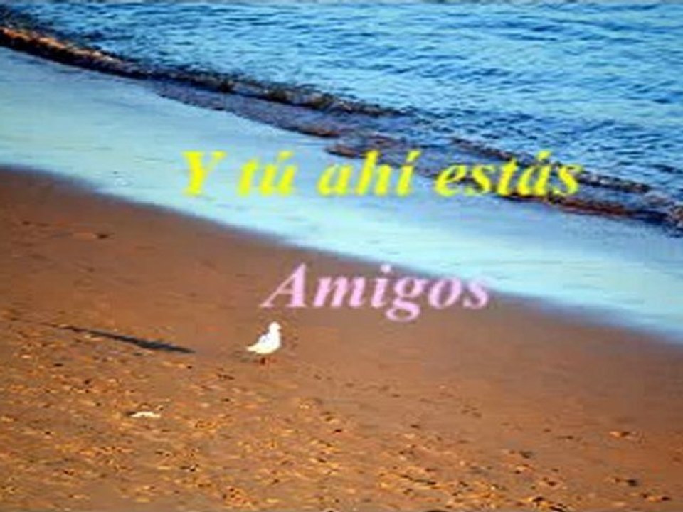 Y tú ahí estás