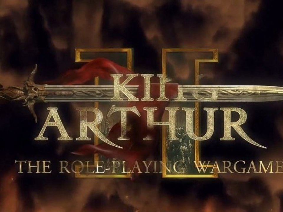 King Arthur 2: The Role-Playing Wargame | (Laun...