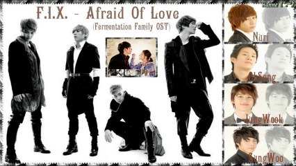 F.I.X. - Afraid Of Love (사랑이 두려워) [German sub] MV