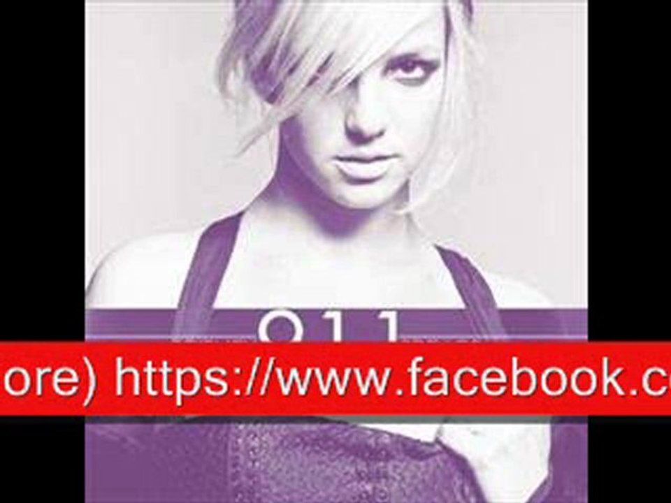 Britney Spears -  911 ( https://www.facebook.com/thenewworldmusic)