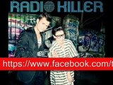 Radio Killer -  you and me  2012 (The New World Music Daha Fazlası İçin (For More)  https://www.facebook.com/thenewworldmusic)