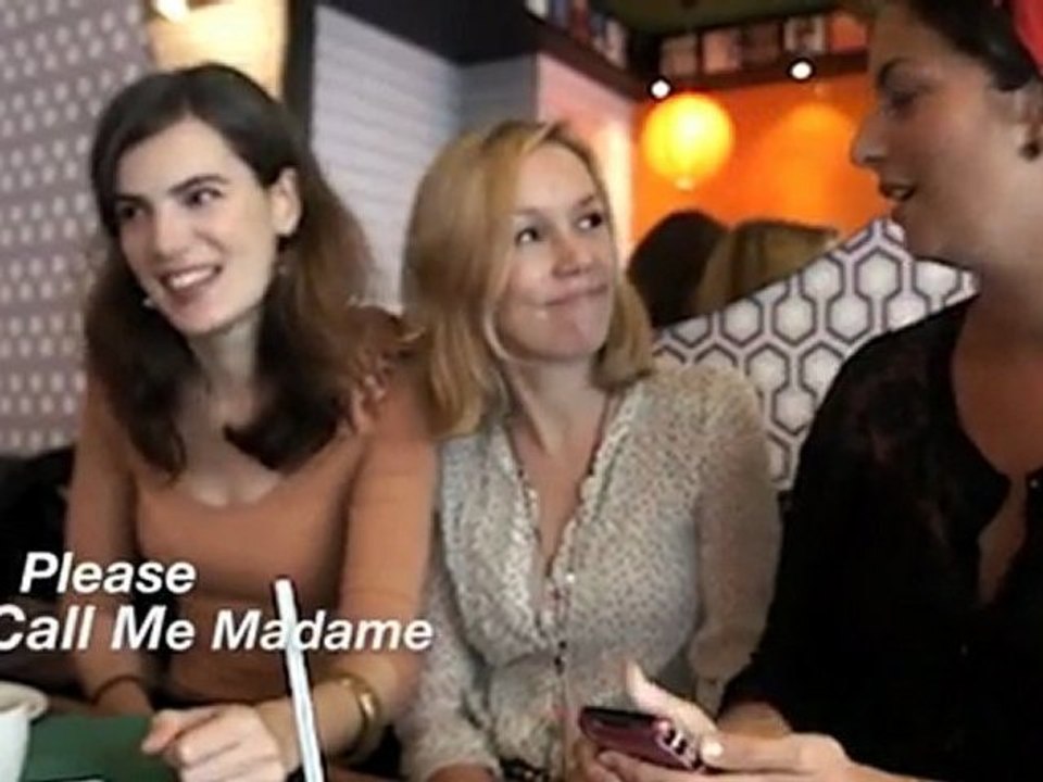 Please Call Me Madame - Interview FROM PARIS