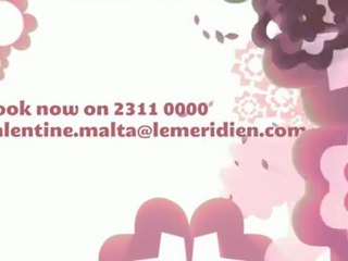 Think Love Day & Night - Valentine's at Le Meridien Malta