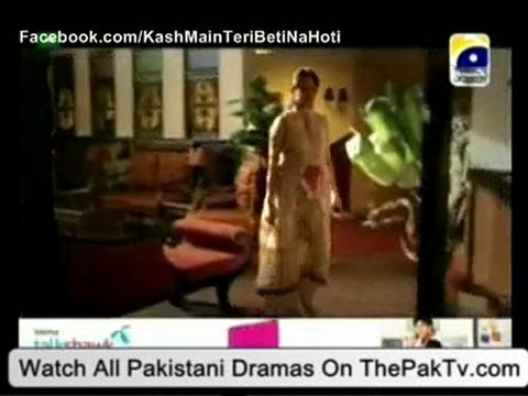 Kash Main Teri Beti Na Hoti Episode 76 By Geo TV - Part 2/2