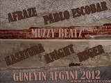 Muzzy Beatz - Güneyin Afganı 2012