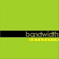 Bandwidth - Chatroulette (da Trinitite, 2010 - MiaCameretta Records)