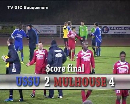 Le résumé du match US Sarre-Union - FC Mulhouse