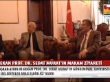 İST. ÜNİ. DEKANI PROF.DR SEDAT MURAT'IN BAŞKAN MURAT AYDIN ZIYARETİ