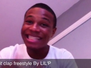 Freestyle - Let it clap Prod By LIL'P