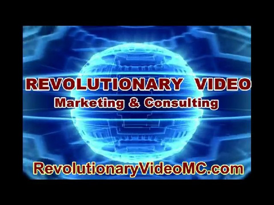 INTERNET VIDEO MARKETING,Revolutionary Video,8