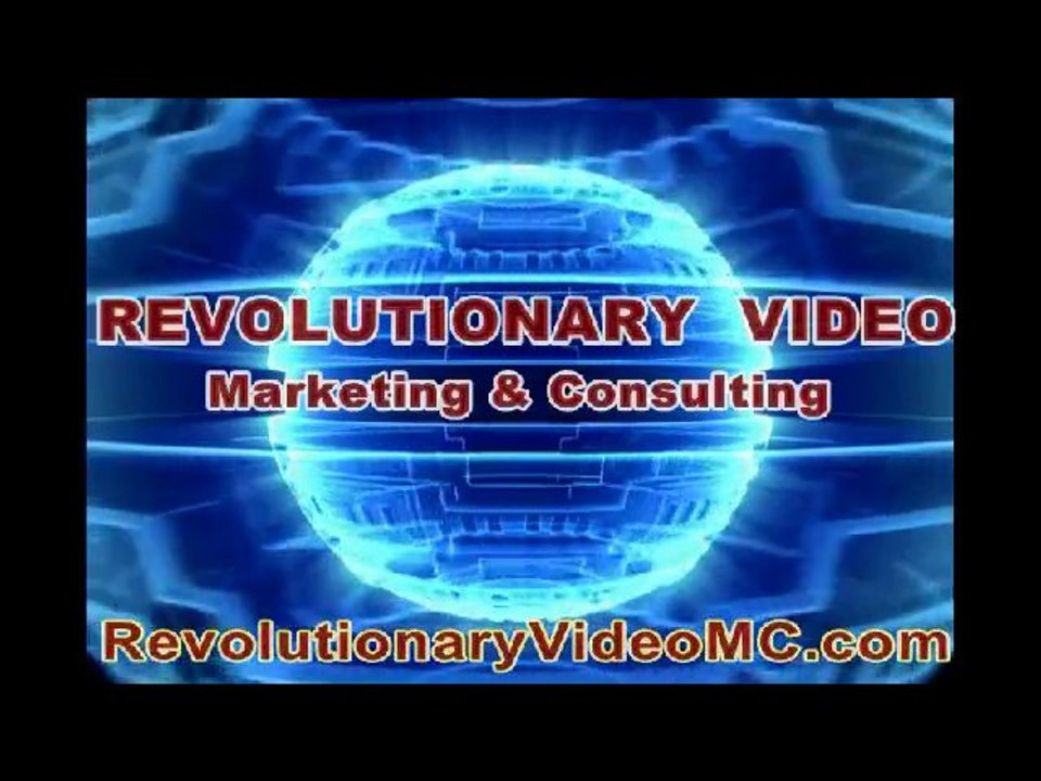 INTERNET VIDEO MARKETING,Revolutionary Video,3