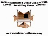 The Cedar Wood Outdoor Cat House For Any Pampered Domesticated Cat