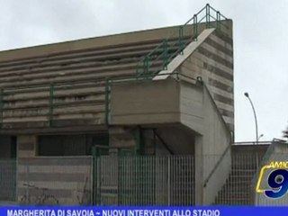Margherita di Savoia | Nuovi interventi allo stadio