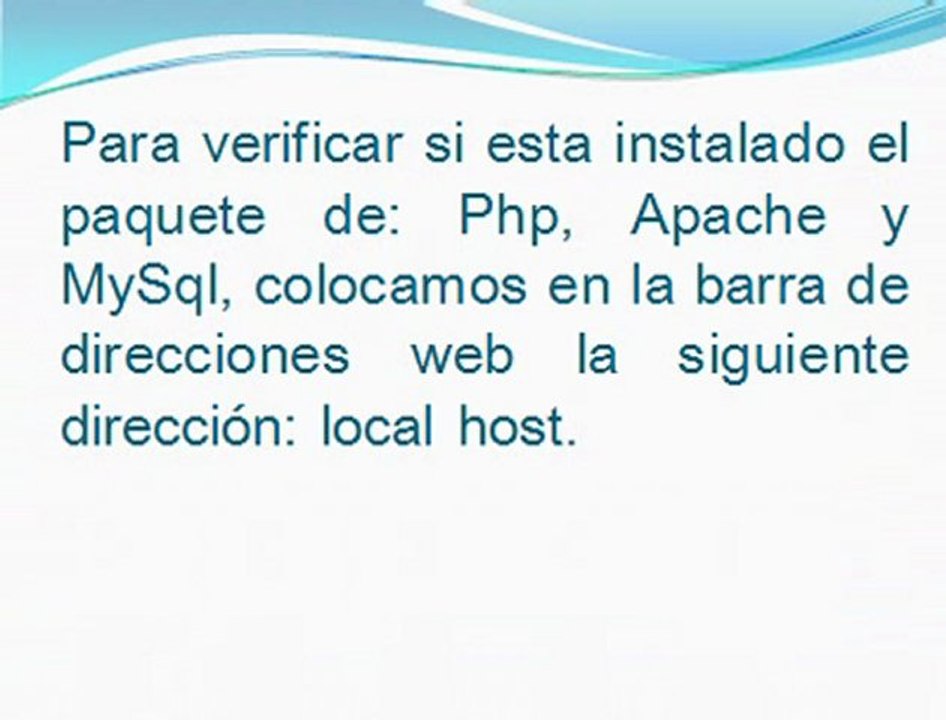 Video Tutorial de Como instalar Apache, MySQL y PHP