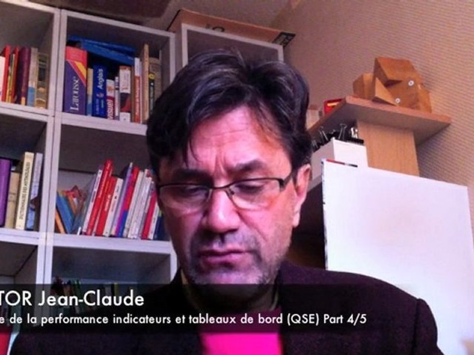 Mesure de la performance indicateurs et tableaux de bord QSE Part 4/5