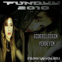 01-) FuNdyy - Gidebildigin Yerdeyim  SesliCagla Com