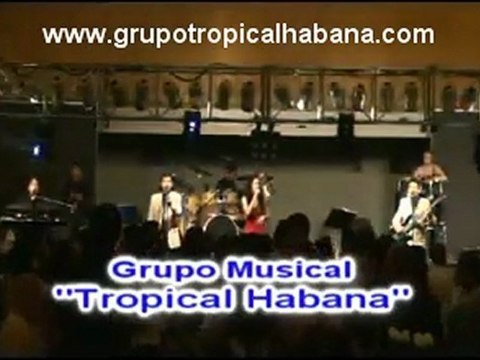 Grupos Musicales de Coatzacoalcos Tropical Habana Rebelión