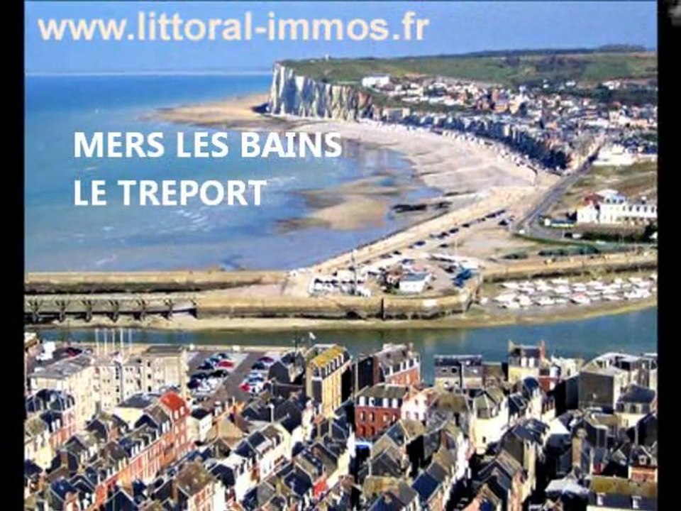 Littoral Immobilier votre agence immobilière au Treport et à Mers les bains