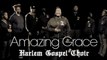 Harlem Gospel Choir - Amazing Grace