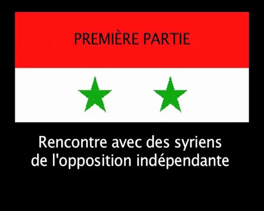 Rencontre avec deux syriens de l'opposition indépendante (1)