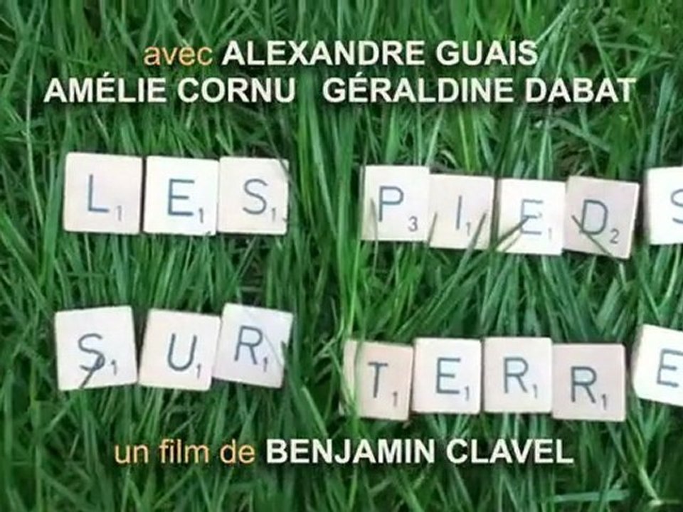 Les Pieds sur Terre- Benjamin Clavel