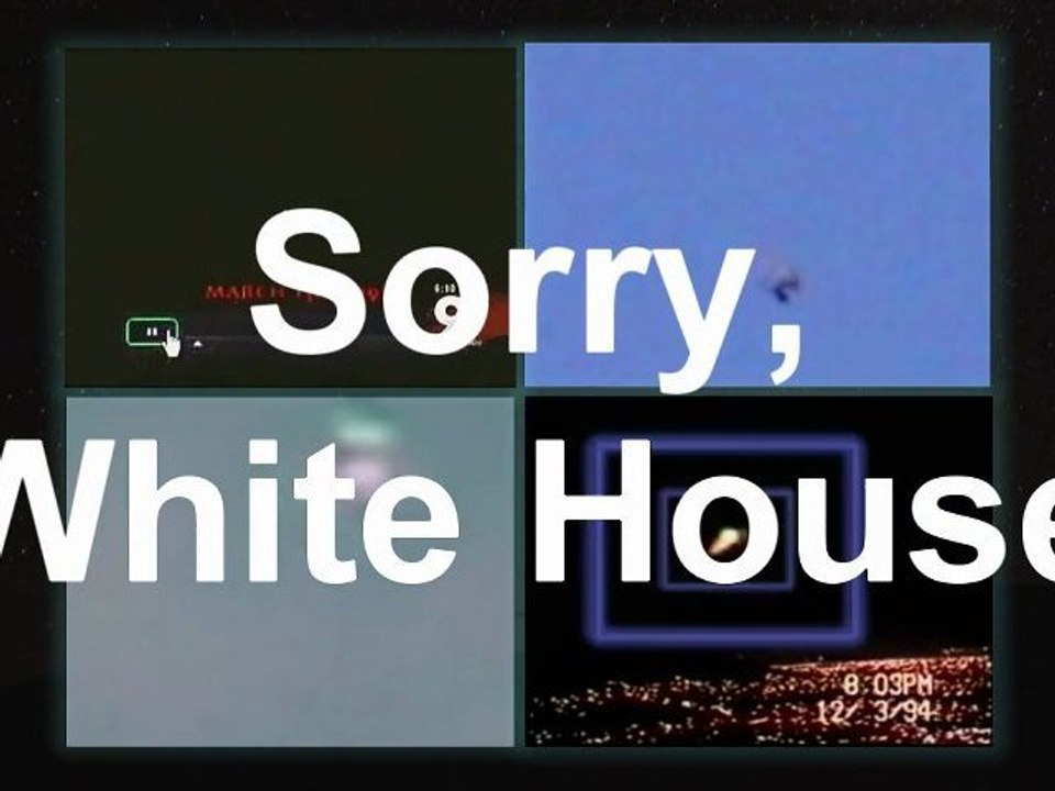 White House responsed - Searching for ET, BUT NO EVIDENCE YET !