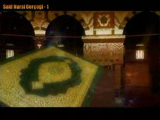 Said-i Nursi(Kürdi) Gercegi 1. Bölüm