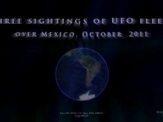 Three sightings of UFO fleet over Mexico, 16-26 October 2011