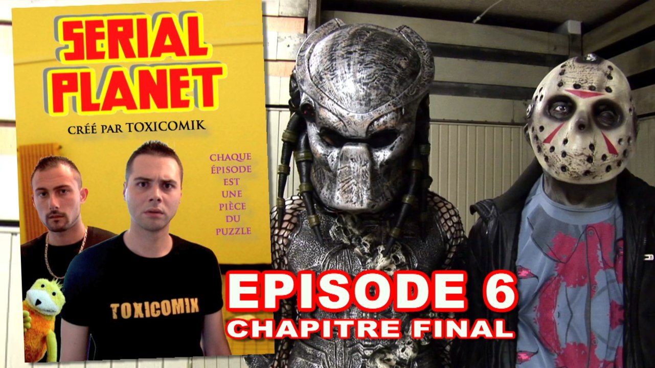 TOXICOMIK / SERIAL PLANET : Episode 6 [Web-série]