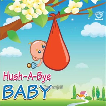 Hush A Bye Baby Lullabies for Children
